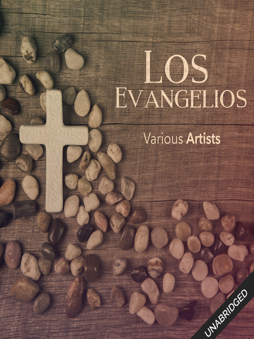 Title details for Los Evangelios by Various Artists - Available